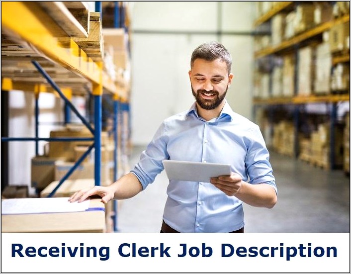 Administrative Shipping Clerk Job Description For Resume