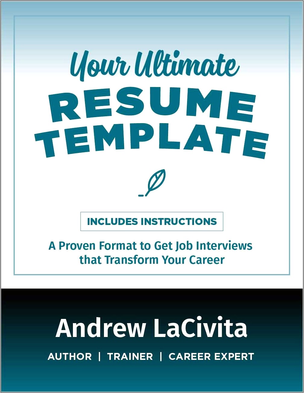 Andrew Lacivita Ultimate Resume Template College Version
