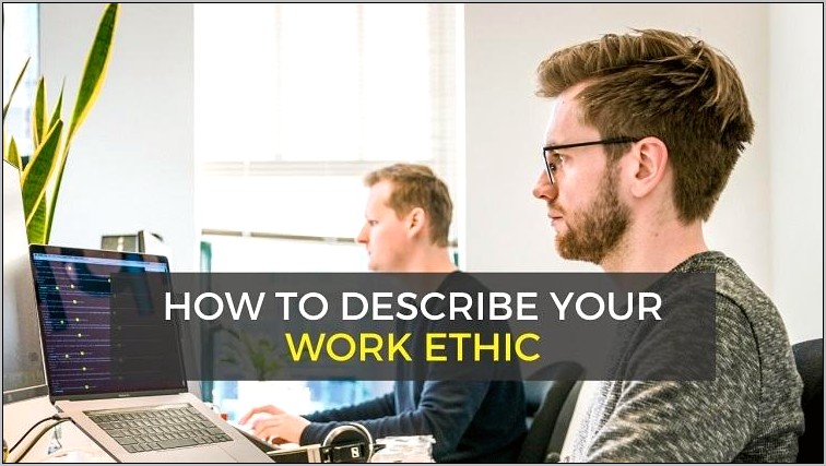Another Word For Work Ethic On Resume