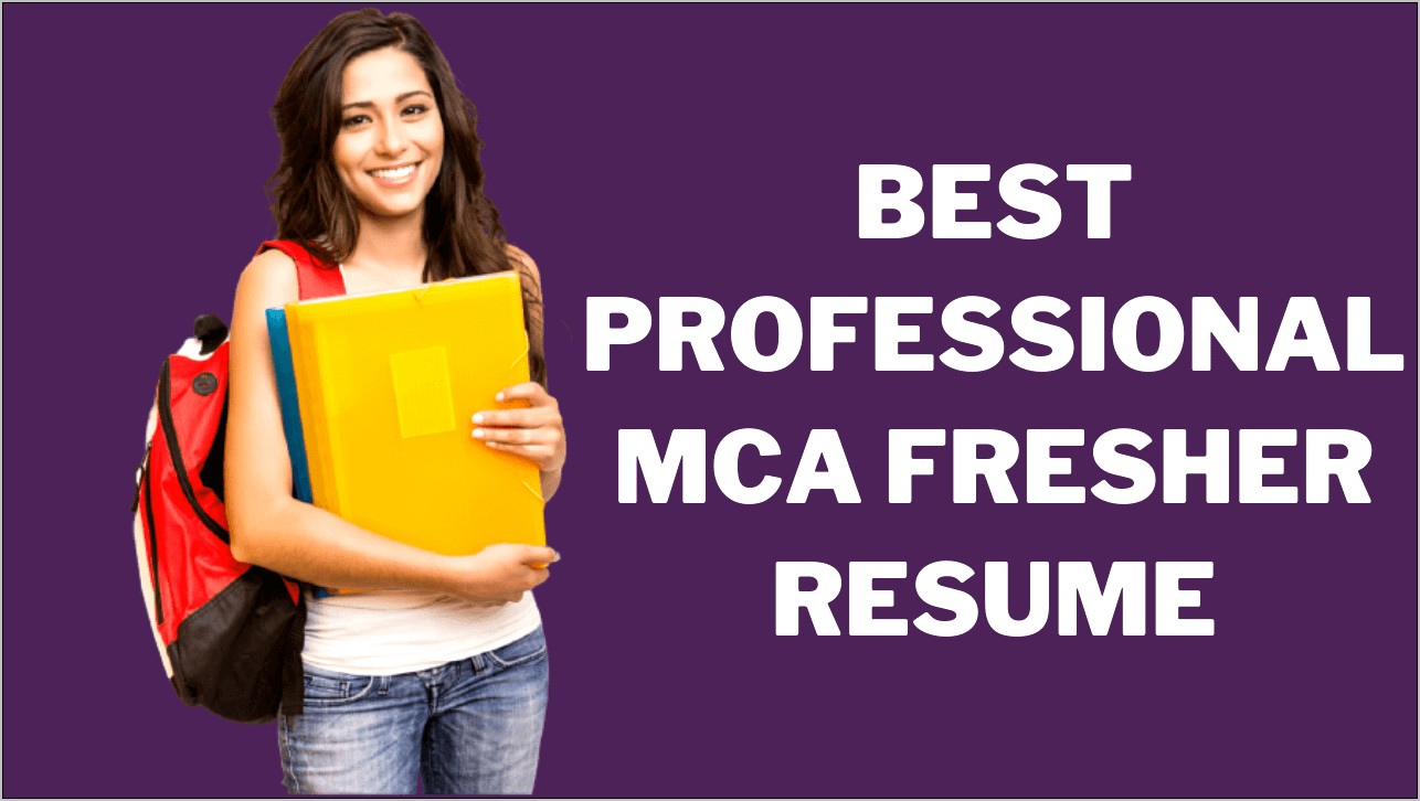 Best Career Objective For Mca Fresher Resume
