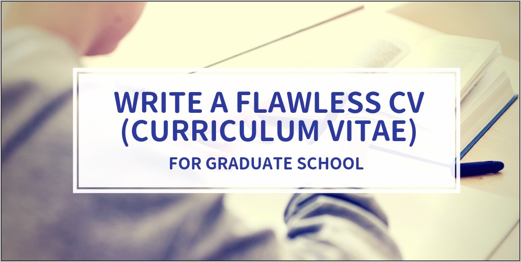 Curriculum Vita Vs Resume Grad School