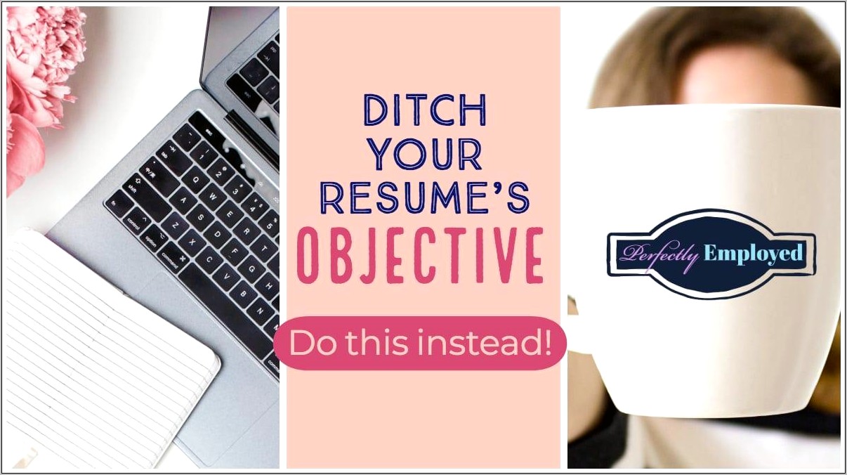 Do People Use Objective Resumes Anymore