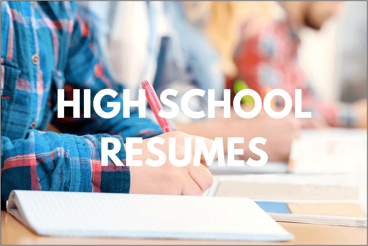 Do You Include High School In A Resume