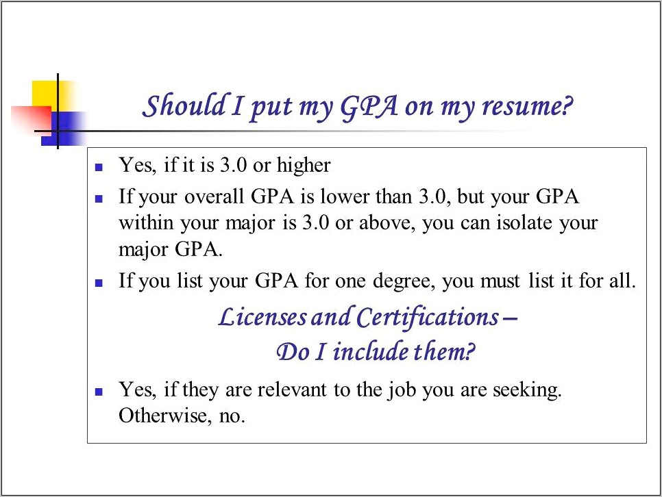 Do You Put Current Gpa On Resume