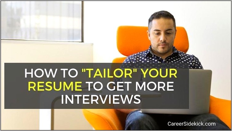 Do You Tailor Resume For Each Job