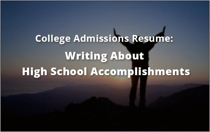 Does College Resume Contain Middle School Achievments
