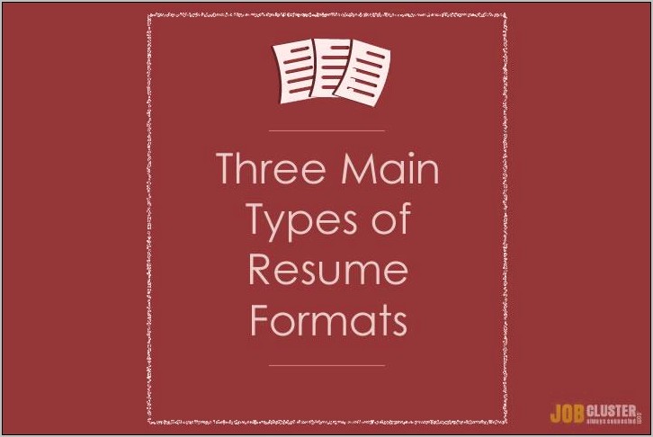 Examples Of 3 Different Types Of Resumes
