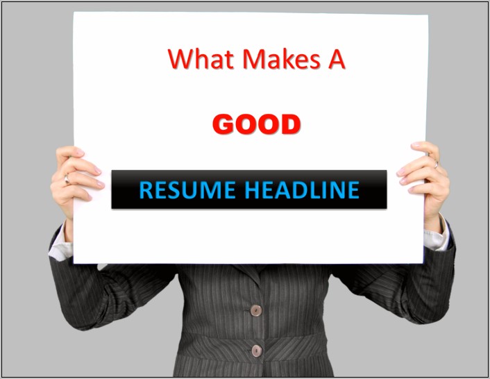 Examples Of Resume Headline For Freshers