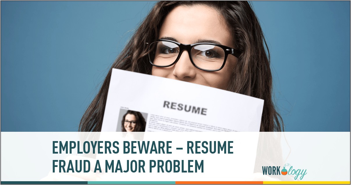 Fraud On Resumes And Job Applications