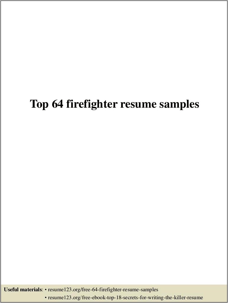 Good Things To Put On A Firefighter Resume