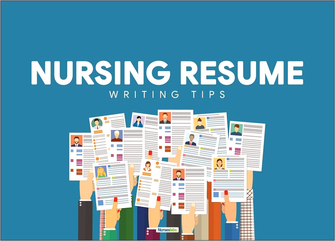 Help Righting A Good Nursing Resume