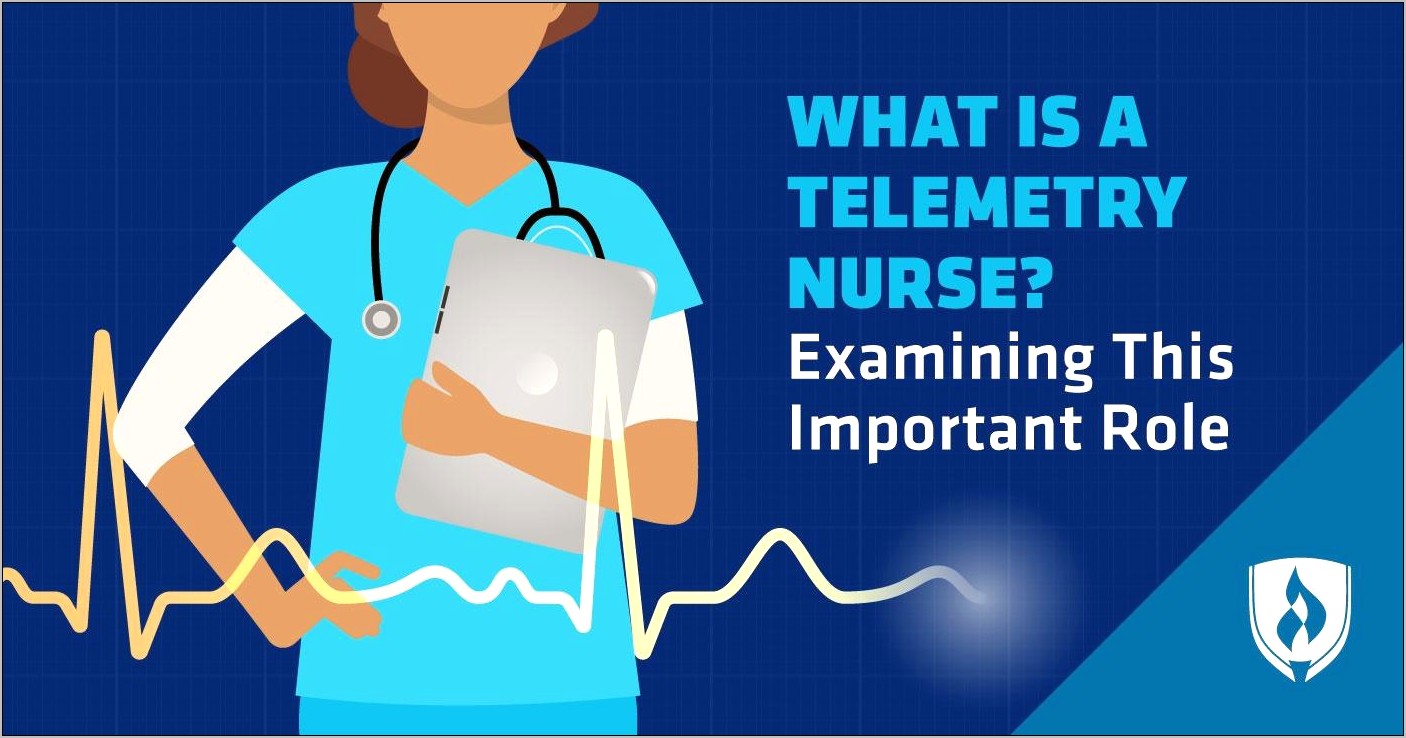 Job Description Of Cardiac Telemetry Nurse And Resume