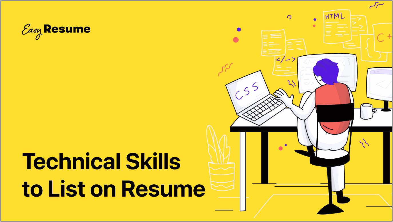 Listing Technical Skills On Resume On Your Resume