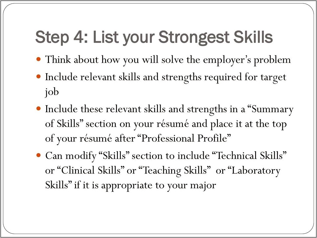 Relevant Skills Strengths To Add On A Resume