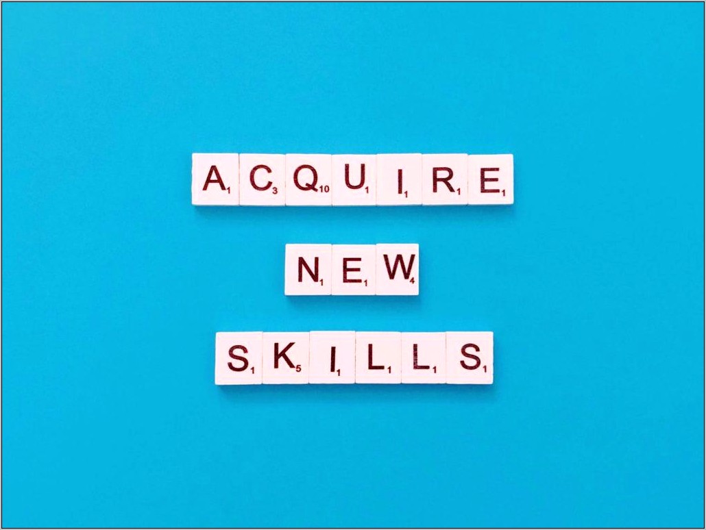 Resume Aquire New Knowledge And Experience