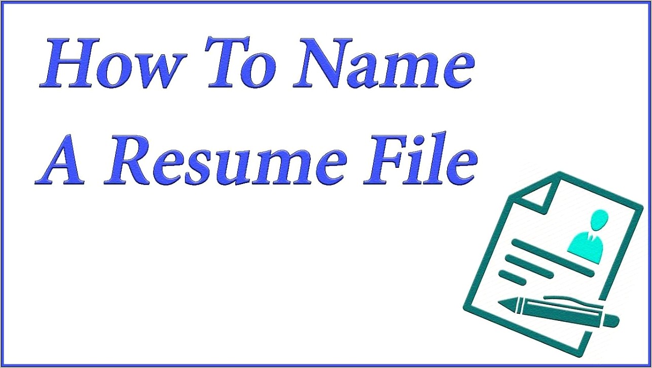 Resume File Name Online Job Application Resume