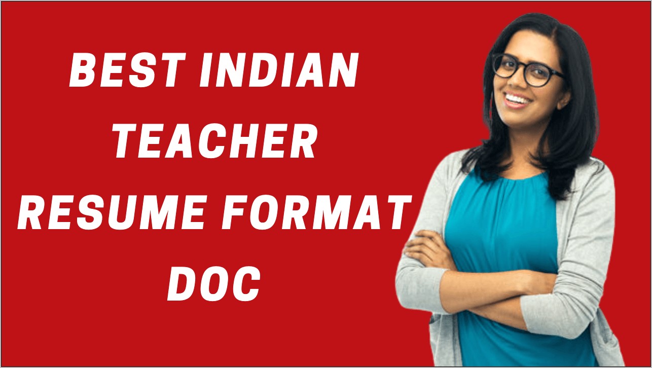Resume For Teacher Job In India