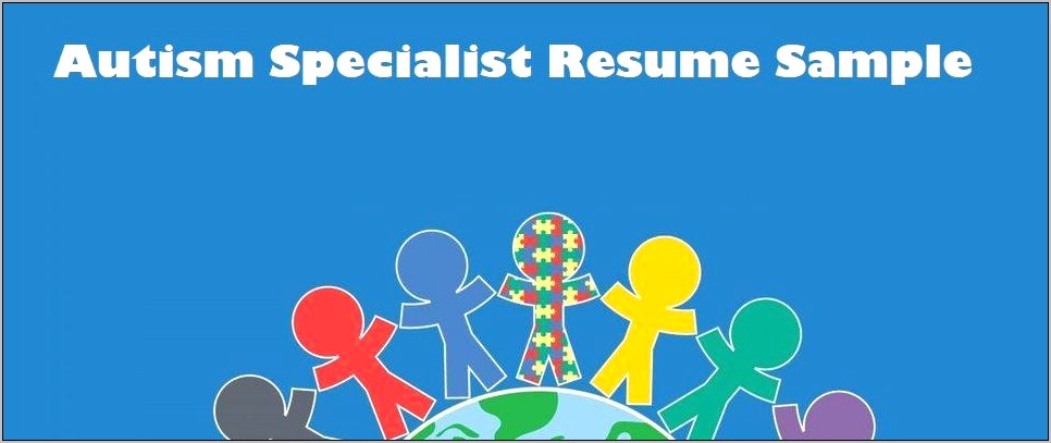 Resume For Working With Children With Autism
