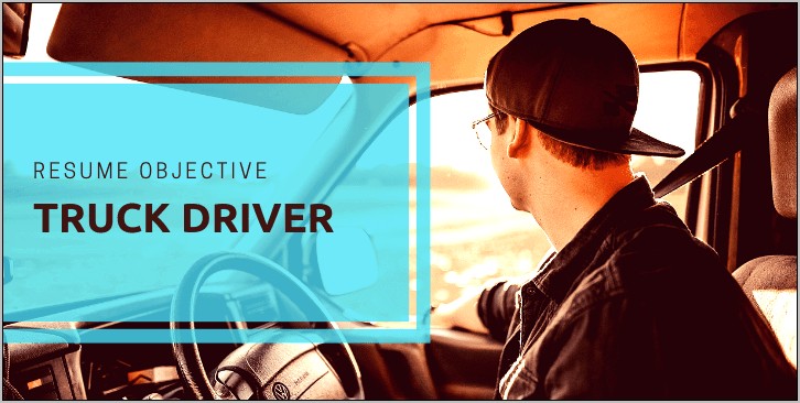 Resume Objective Examples For Driver Position