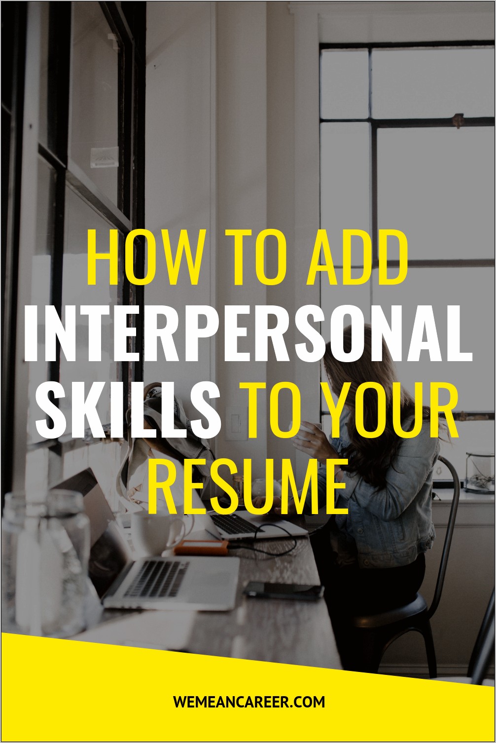 Resume Writing For Interpersonal Skills