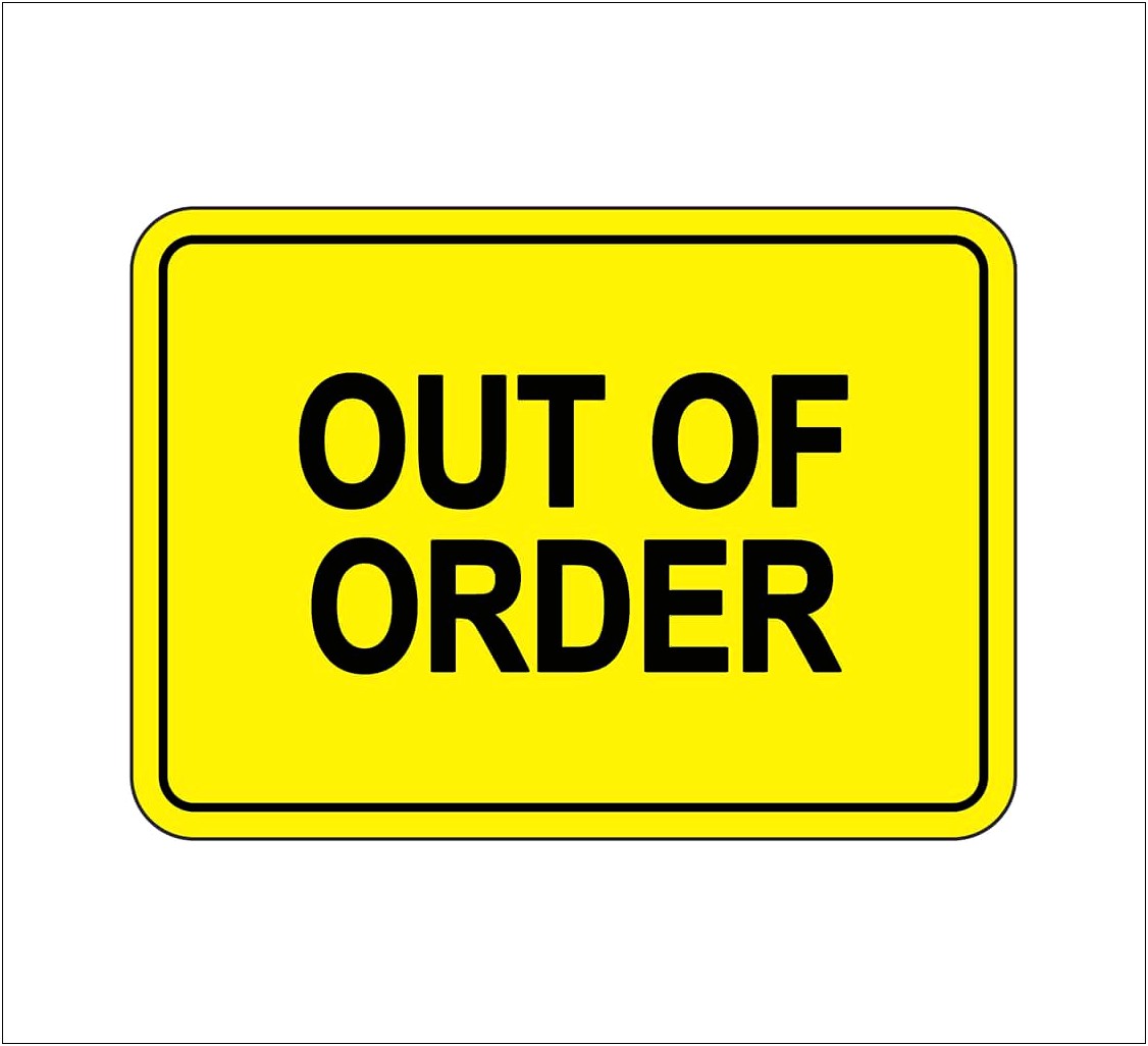Free Out Of Order Sign Template