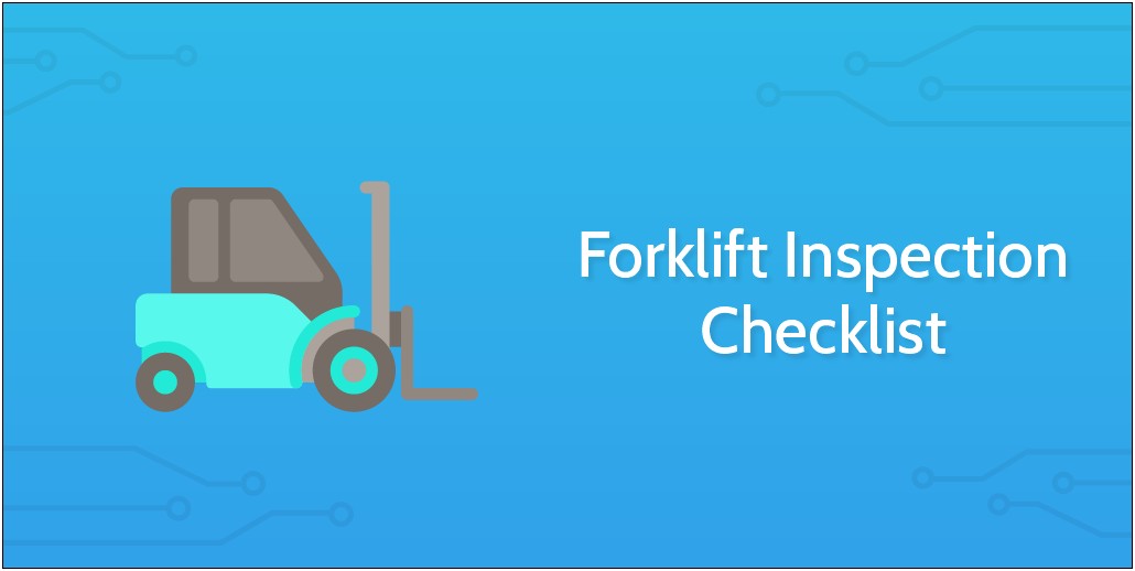 Free Weekly Forklift Inspection Checklist Template