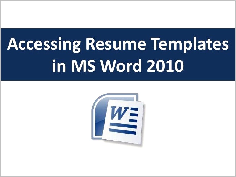 Resume Templates Microsoft Office Word 2010
