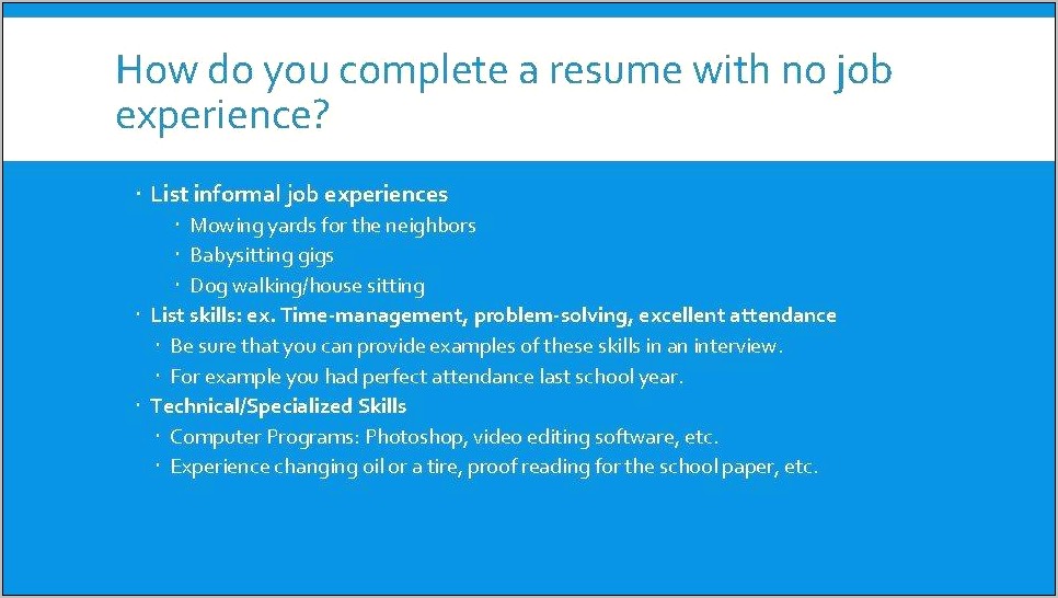 Resume Tips For Limited Work Experience