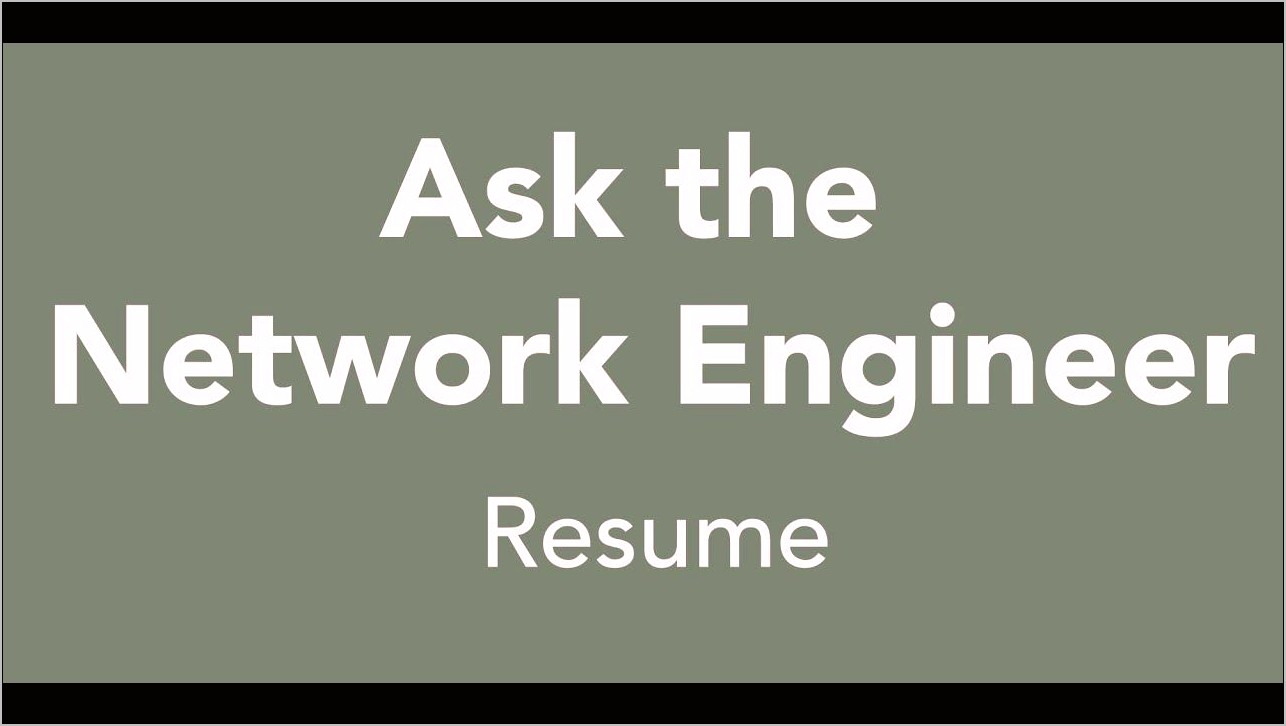 Sample Resume Network Engineer Dice Insightsdice Insights