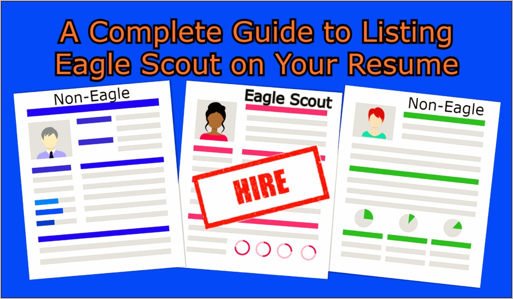 Should I Put Eagle Scout On My Resume