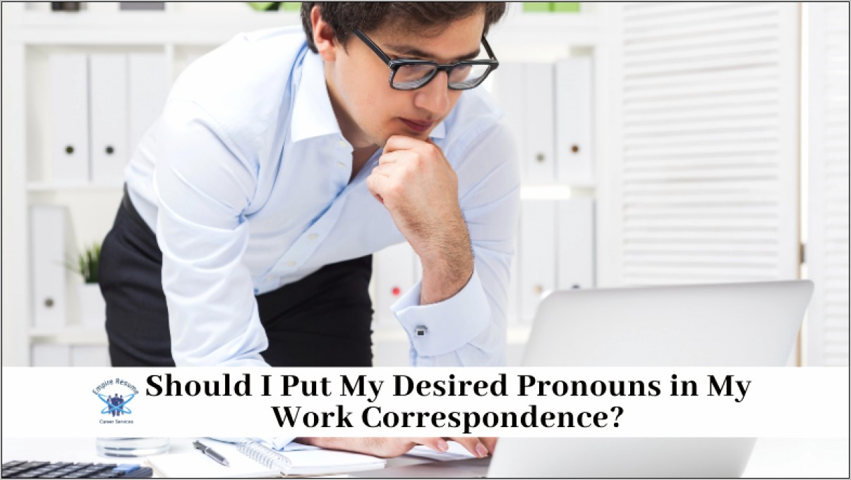 Should You Put Pronouns On A Resume