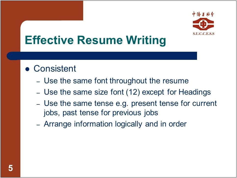 Use Present Tense For Current Job On Resume