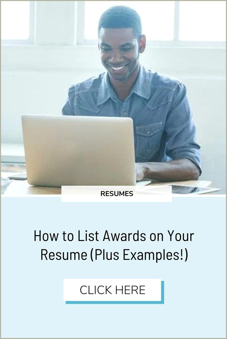 Where To Put Awards On Your Resume