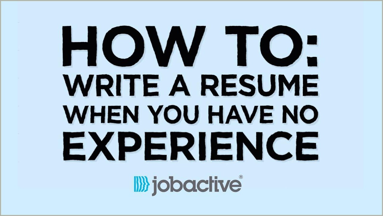 Write A Resume With Job Experience