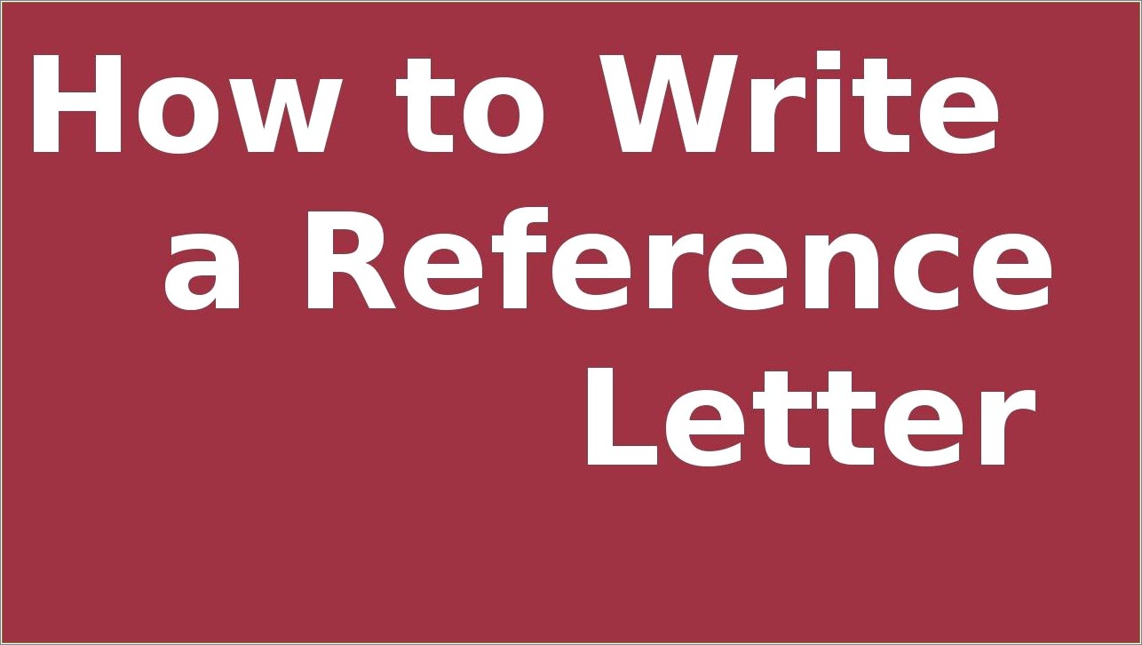 Write Letter Of Recommendation Based On Resume