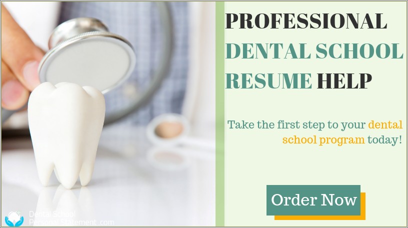 Best Resume For Dental School