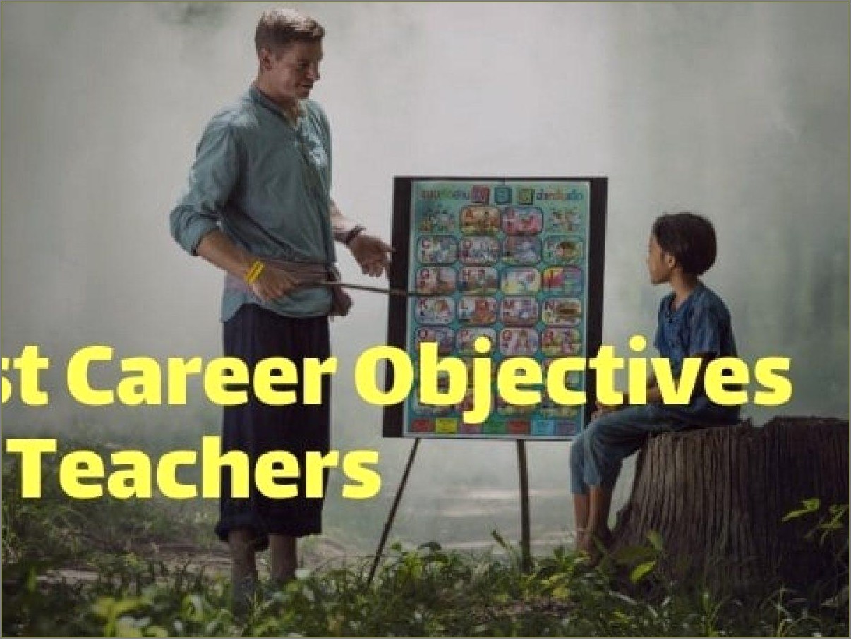 Objectives On Resumes For Teachers