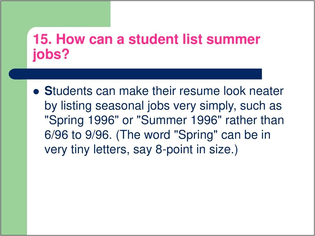 Listing Seasonal Jobs On Resume
