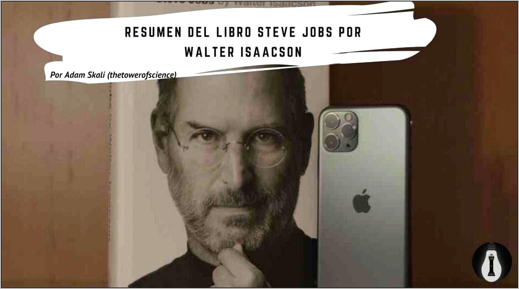 Quien Fue Steve Jobs Resumen