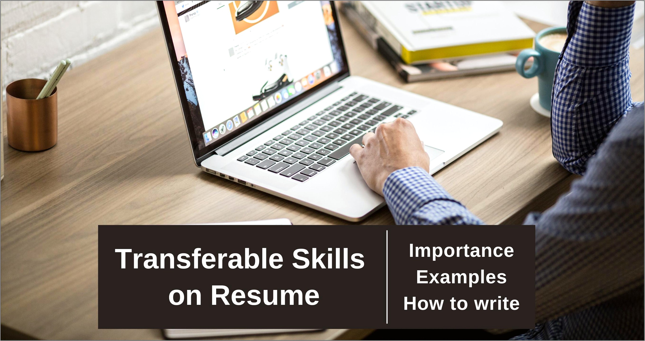 Resume Checklist Of Transferable Skills