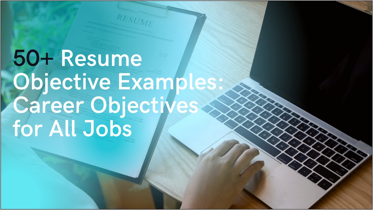 Sample Resume Objectives Career Change