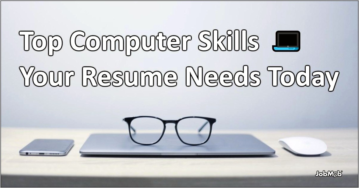 Resume For Basic Computer Skills
