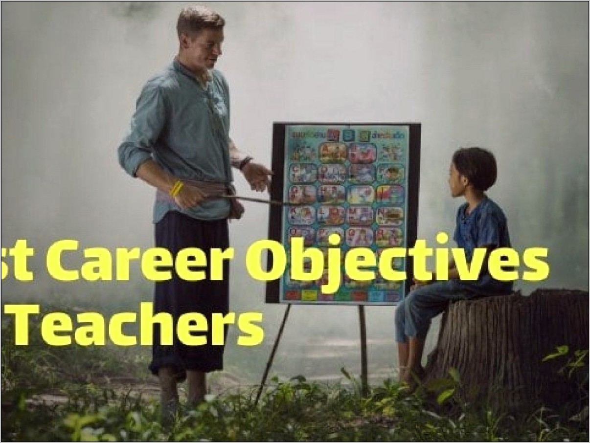 Teacher Resume Career Objective Examples